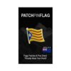 Catalan Flag Lapel Pin – Badge Brooch Pin